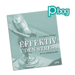 Effektiv uden stress