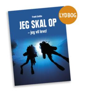 Jeg skal op - jeg vil leve!